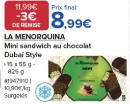 Costco LA MENORQUINA Mini sandwich au chocolat Dubai Style offre