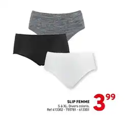 Trafic Slip femme offre