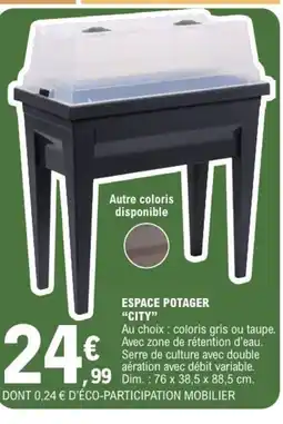 E.Leclerc Espace potager city offre