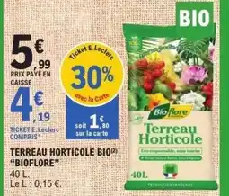 E.Leclerc BIOFLORE Terreau horticole bio offre