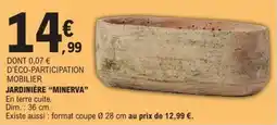E.Leclerc Jardinière minerva offre