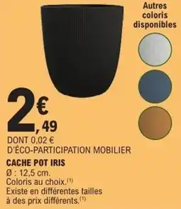 E.Leclerc Cache pot iris offre
