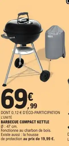 E.Leclerc Barbecue compact kettle offre
