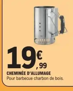 E.Leclerc Cheminée d'allumage offre