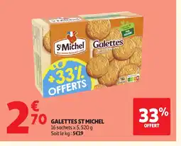 Auchan ST MICHEL Galettes offre