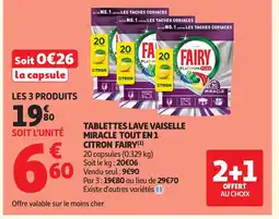Auchan FAIRY Tablettes lave vaiselle miracle tout en 1 citron offre