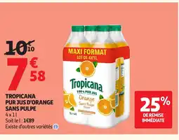 Auchan TROPICANA Pur jus d'orange sans pulpe offre