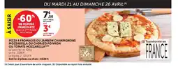 Super U Pizza 4 fromages ou jambon champignons mozzarella ou chorizo poivron ou tomate mozzarell offre