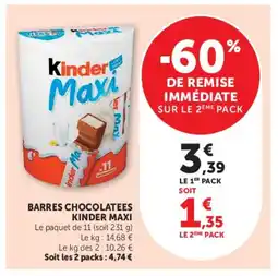 Super U KINDER MAXI Barres chocolatees offre