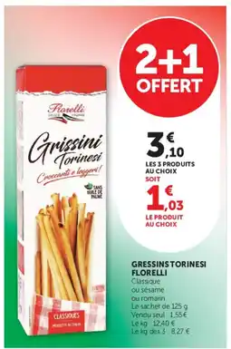 Super U FLORELLI Gressins torinesi offre