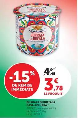 Super U CASA AZZURRA Burrata di buffala offre