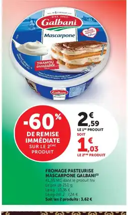 Super U GALBANI Fromage pasteurise mascarpone offre