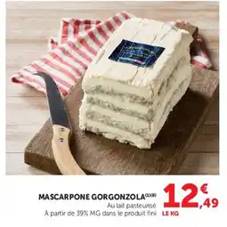 Super U Mascarpone gorgonzola offre
