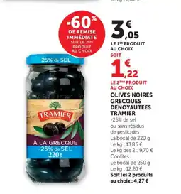 Super U TRAMIER Olives noires grecques denoyautees offre