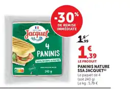 Super U JACQUET Paninis nature ssa offre