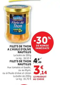 Super U NAUTILUS Filets de thon a l'huile d'olive offre