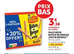 Super U JUSTIN BRIDOU Saucisson baton de berger offre