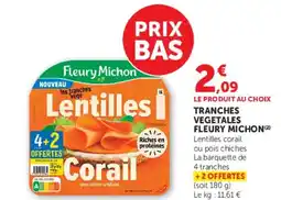Super U FLEURY MICHON Tranches vegetales offre