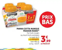 Super U Panna cotta mangue passion offre