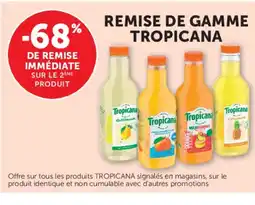 Super U TROPICANA offre