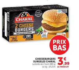 Super U CHARAL Cheeseburgers surgeles offre