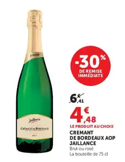Super U JAILLANCE Cremant de bordeaux offre