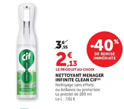 Super U CIF Nettoyant menager infinite clean offre