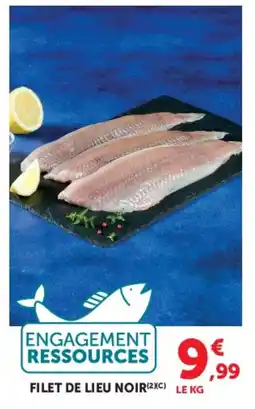 Super U Filet de lieu noir offre
