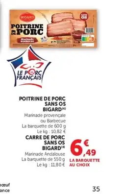 Super U BIGARD Poitrine de porc sans os offre