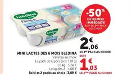Super U BLEDINA Mini lactes des 6 mois offre