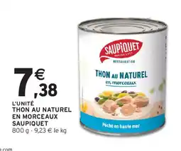 Intermarché SAUPIQUET Thon au naturel en morceaux offre