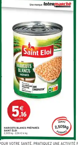 Intermarché SAINT ÉLOI Haricots blancs préparés offre