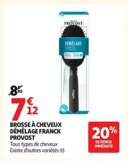 Auchan BROSSE À CHEVEUX DÉMÊLAGE FRANCK PROVOST offre