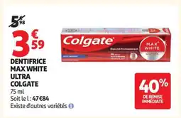 Auchan Dentifrice Max White Ultra 'Colgate' offre