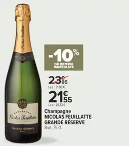 Carrefour Contact Champagne nicolas feuillatte grande réserve offre
