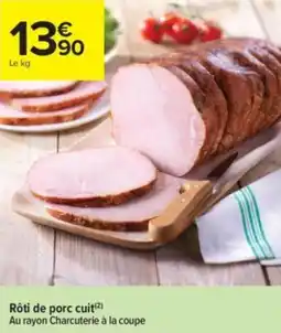 Carrefour Contact Rôti de porc cuit offre