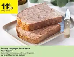 Carrefour Contact Pâté de campagne à l'ancienne carrefour offre