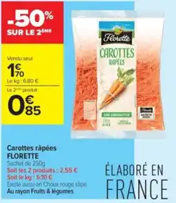 Carrefour Contact Carottes râpées florette offre