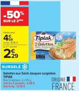 Carrefour Contact Galettes aux saint-jacques surgelées tipiak offre