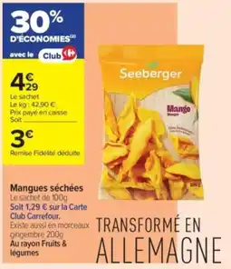 Carrefour Contact Mangues séchées offre