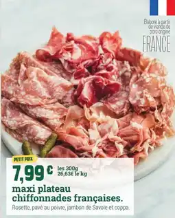 Fresh Maxi plateau chiffonnades françaises offre