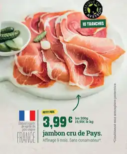 Fresh Jambon cru de pays offre