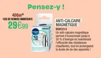 Extra Anti-calcaire magnétique offre