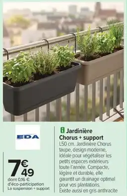 Carrefour Drive Jardinière chorus + support offre