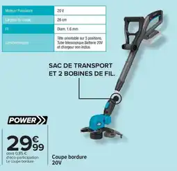 Carrefour Drive Coupe bordure 20v offre
