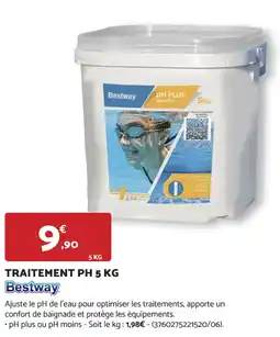 Bricomarché TRAITEMENT PH Bestway offre