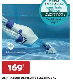 Bricomarché ASPIRATEUR DE PISCINE ELECTRIC VAC offre
