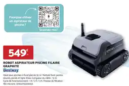 Bricomarché ROBOT ASPIRATEUR PISCINE FILAIRE GRAPHITE Bestway offre