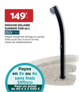 Bricomarché DOUCHE SOLAIRE SUMMER FUN offre