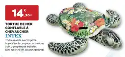 Bricomarché TORTUE DE MER GONFLABLE À CHEVAUCHER INTEX offre